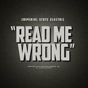 IMPERIAL STATE ELECTRIC - Read Me Wrong 12"Grey Vinyl PSYCHOUT RECORDS