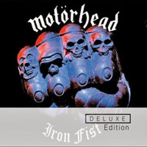 MOTÖRHEAD - Iron fist DELUXE EDITION 2CD