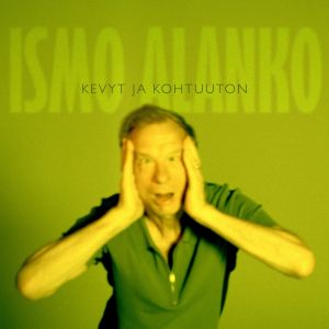 ISMO ALANKO - KEVYT JA KOHTUUTON CD