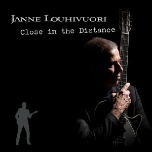 Janne Louhivuori -  Close in the Distance CD