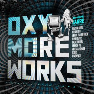 Jarre Jean Michel - OXYMORE REWORKS CD