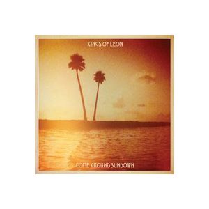 KINGS OF LEON - Come Around Sundown