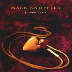 KNOPFLER MARK - Golden Heart