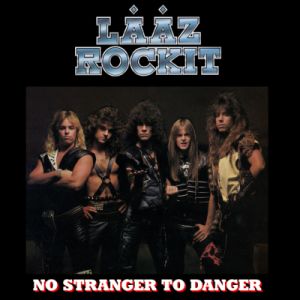 LAAZ ROCKIT - No Stranger to Danger LP UUSI Massacre LTD SPLATTER SILVER/WHITE vinyl