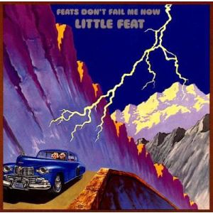 LITTLE FEAT - Feats don´t fail me now