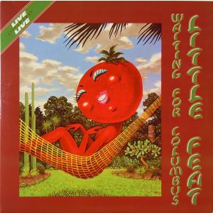 LITTLE FEAT - WAITING FOR COLUMBUS