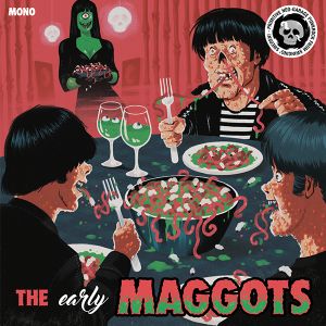 THE MAGGOTS - The (Early) Maggots LP UUSI Chaputa