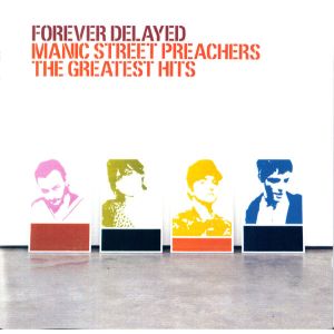 MANIC STREET PREACHERS - Forever delayed
