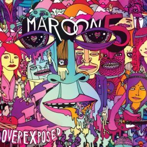 MAROON 5 - Overexposed DELUXE EDITION