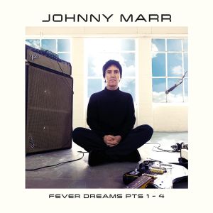 Johnny Marr - Fever Dreams Pt. 1-4 2LP