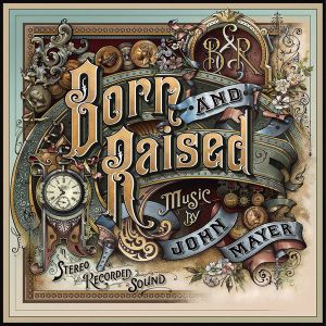 MAYER JOHN - Born And Raised CD