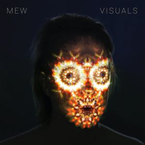 MEW - Visuals LP LTD EDITION