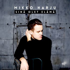 HARJU MIKKO - Sinä olet elämä CD