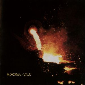 MOKOMA - Valu LP