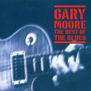 MOORE GARY - Best of the blues 2CD