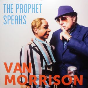 MORRISON VAN -  The Prophet Speaks 2LP
