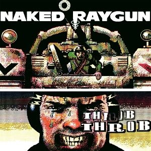Naked Raygun - Throb Throb LP UUSI Quarterstick LTD 1000 GREEN SWIRL vinyl