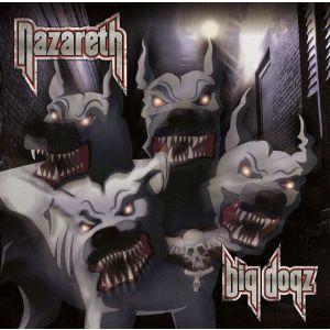 NAZARETH - Big Dogz CD