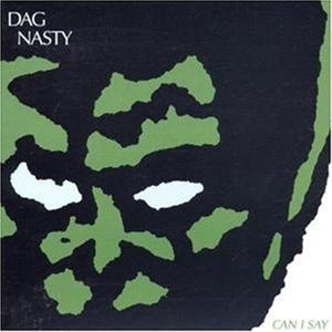 DAG NASTY - Can I Say? CD Re-Issue Incl. 6 Bonustracks