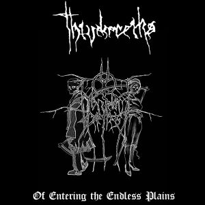 Thiudareiks - Of Entering The Endless Plains CD EP