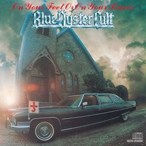 BLUE ÖYSTER CULT - On Your Feet or on Your Knees CD