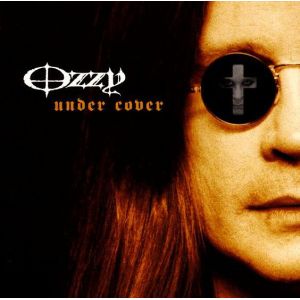 OSBOURNE OZZY - Under cover CD