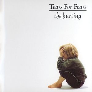 TEARS OF FEARS - The hurting