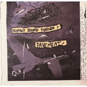 Pavement – Perfect Sound Forever 10" RSD 2026 RELEASE