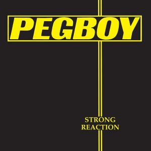PEGBOY - Strong Reaction LP UUSI Quarterstick LTD YELLOW vinyl