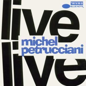 PETRUCCIANI MICHEL - Live CD