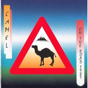 CAMEL - On the road 1981 CD