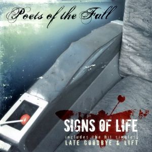 POETS OF THE FALL - Signs of life