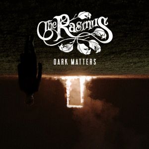 RASMUS - Dark Matters CD
