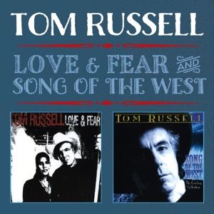 RUSSELL TOM - Love and fear / Song of the West 2CD