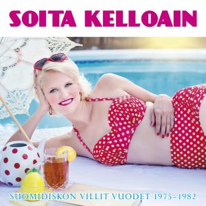 V/A - Soita kelloain - Suomidiskon villit vuodet 1975-1982 2CD