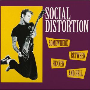 SOCIAL DISTORTION - Somewhere between heaven and hell LP Music On Vinyl UUSI