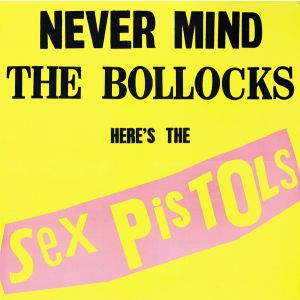 SEX PISTOLS - Never Mind the Bollocks LP UUSI Universal