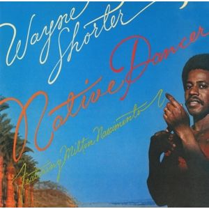SHORTER WAYNE - Native Dancer CD
