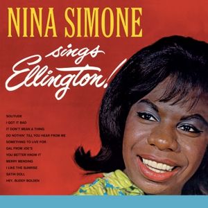 SIMONE NINA - Sings Ellington/Nina Simone At Newport CD