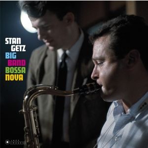 GETZ STAN - Big Band Bossa Nova/Jazz Samba CD