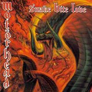 MOTÖRHEAD - Snake bite love