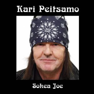 PEITSAMO KARI - Sokea Joe LP LTD 300 COPIES