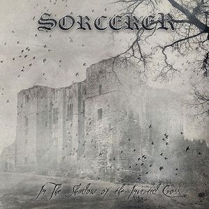 SORCERER - In The Shadow Of The Inverted Cross 2LP METAL BLADE