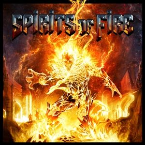 SPIRITS OF FIRE - Spirits of Fire 2LP