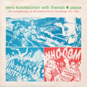 Eero Koivistoinen with friends - Jappa: The Complete Jazz at the Polytechnicum Recordings 1967-1968 2LP