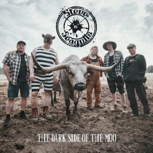 Steve'n'Seagulls - The Dark Side of the Moo LP