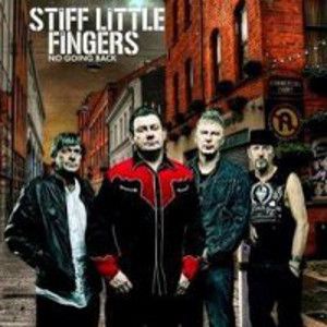 STIFF LITTLE FINGERS - No Going Back