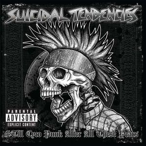 SUICIDAL TENDENCIES - Still Cyco Punk After All These Years LP BLUE VINYL