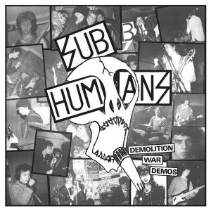 SUBHUMANS - Demolition War Demos 2LP UUSI Sealed Records