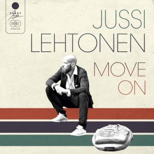 LEHTONEN JUSSI - Move on CD